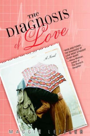 Cover of The Diagnosis of Love