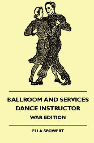 Cover of Ballroom And Services Dance Instructor - War Edition