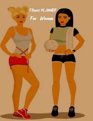 Book cover for Fitness Planner For Woman