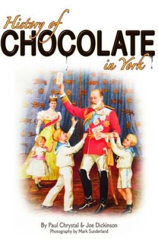 Cover of A History of Chocolate in York