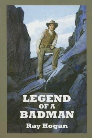 Cover of Legend Of A Badman