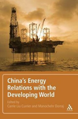 Cover of China's Energy Relations with the Developing World