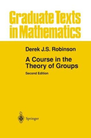 Cover of A Course in the Theory of Groups