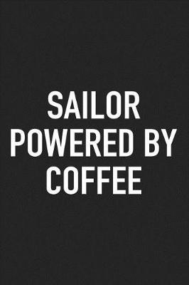 Book cover for Sailor Powered by Coffee