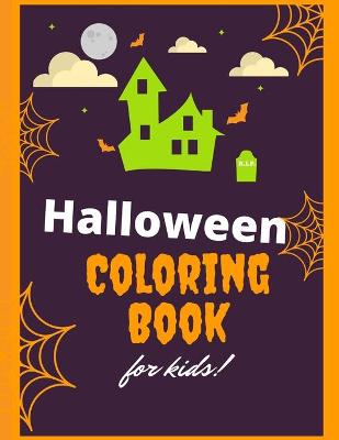 Cover of Halloween Coloring Book for Kids