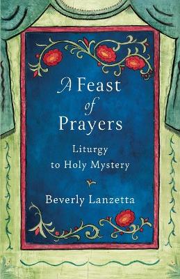 Book cover for A Feast of Prayers