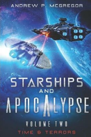 Cover of Tales of Starships & Apocalypse Volume Two