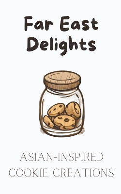 Book cover for Far East Delights