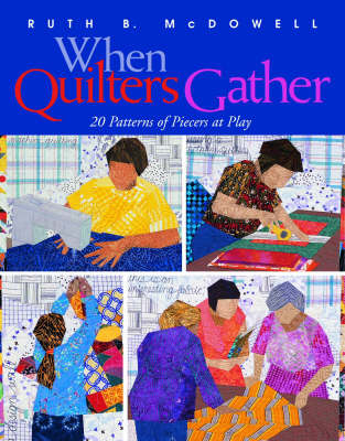 Book cover for When Quilters Gather