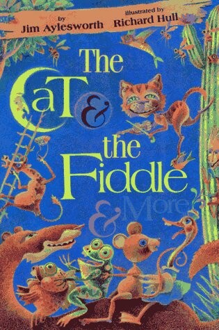 Cover of The Cat & the Fiddle & More
