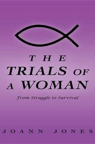 Cover of The Trials of a Woman