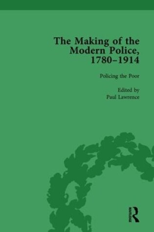 Cover of The Making of the Modern Police, 1780-1914, Part I Vol 3