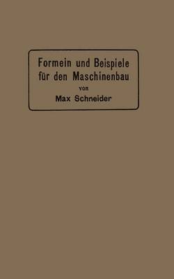 Book cover for Formeln Und Beispiele Fur Den Maschinenbau