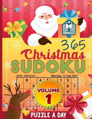 Book cover for 365 Christmas Sudoku Puzzle a Day Volume 1