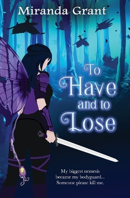 Cover of To Have and To Lose