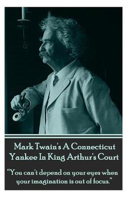 Book cover for Mark Twain's A Connecticut Yankee In King Arthur's Court