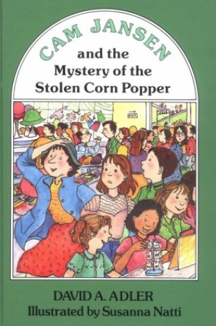 Cover of CAM Jansen and the Mystery of the Stolen Corn Popper