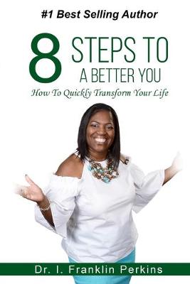 Book cover for 8 Steps To A Better You