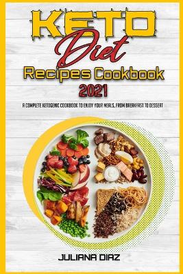 Book cover for Keto Diet Recipes Cookbook 2021