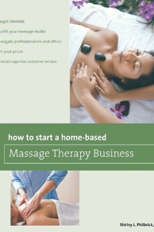Cover of How to Start a Home-based Massage Therapy Business