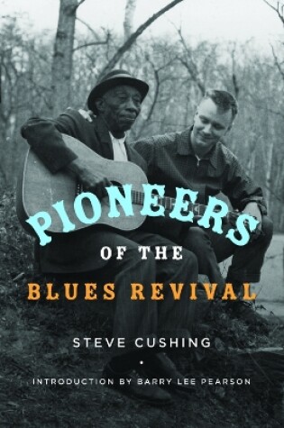 Cover of Pioneers of the Blues Revival