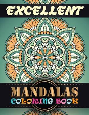 Book cover for Excellent Mandalas Coloring Book