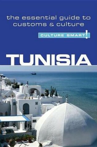 Cover of Tunisia - Culture Smart!