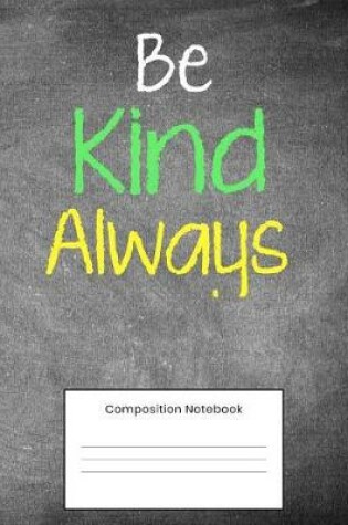 Cover of Be Kind Always