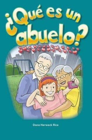 Cover of Qu  es un abuelo? (What Makes a Grandparent?)