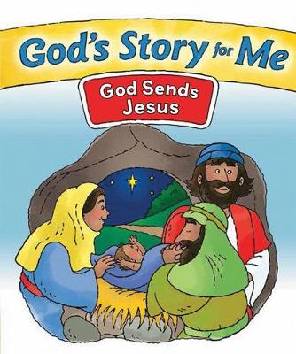 Book cover for God's Story for Me--God Sends Jesus