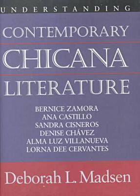 Book cover for Understanding Contemporary Chicana Literature