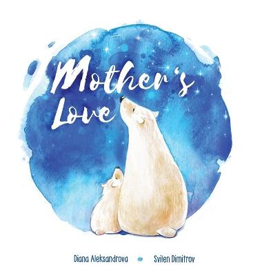 Cover of Mother's Love