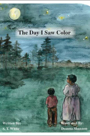 Cover of The Day I Saw Color