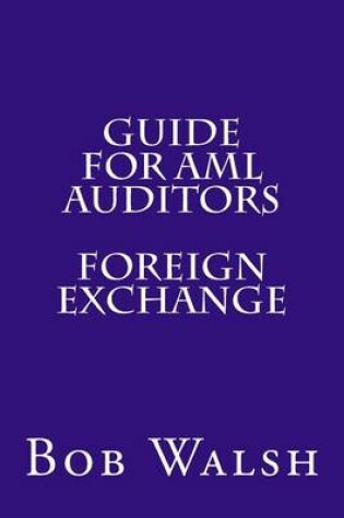 Cover of Guide for AML Auditors - Foreign Exchange