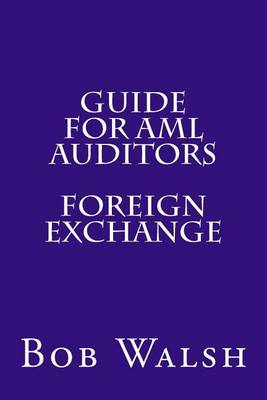 Book cover for Guide for AML Auditors - Foreign Exchange