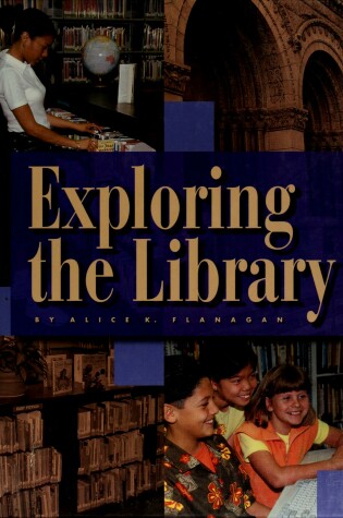 Cover of Exploring the Library