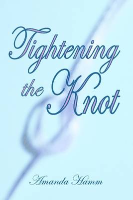 Book cover for Tightening the Knot