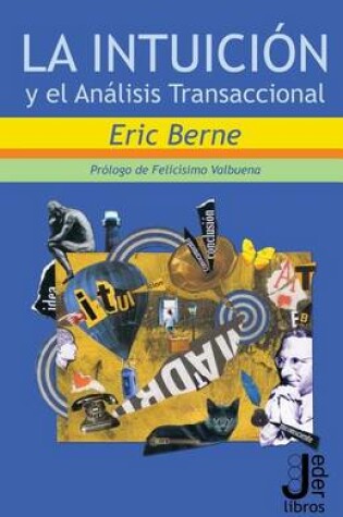 Cover of La intuicion y el Analisis Transaccional