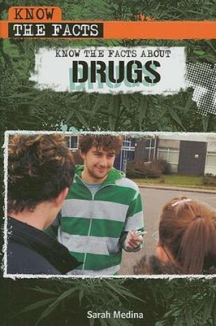 Cover of Know the Facts about Drugs