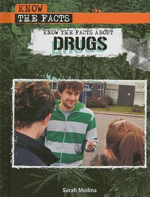 Book cover for Know the Facts about Drugs