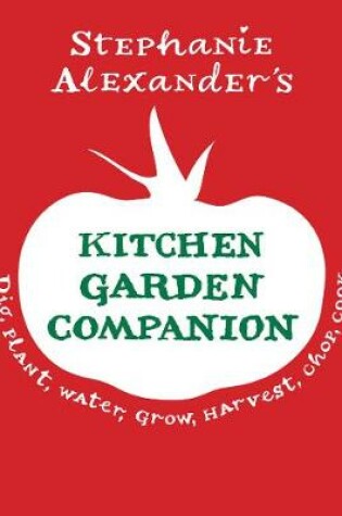 Cover of The Kitchen Garden Companion