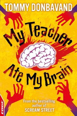 Book cover for My Teacher Ate My Brain