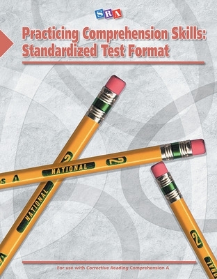 Cover of Corrective Reading: Practicing Comprehension Skills Level A, Standardized Test Format Blackline Masters