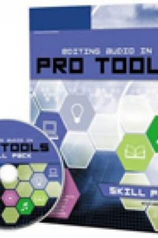 Cover of Editing Audio in Pro Tools Skill Pack (Book and CD-ROM)