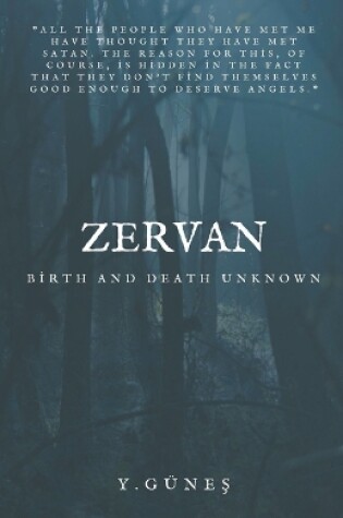 Cover of Zervan - Birth and Death Unknown