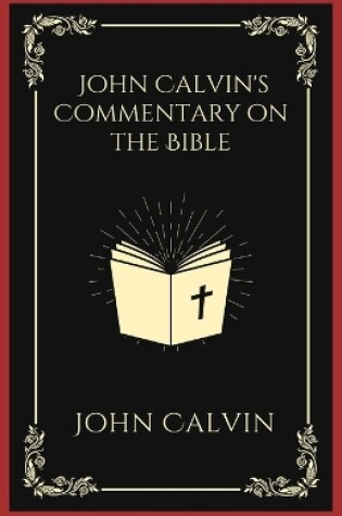 Cover of John Calvin's Commentary on the Bible