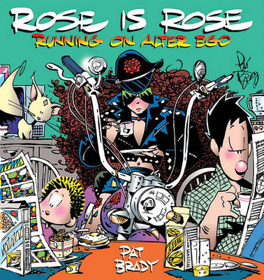 Book cover for Rose Is Rose Running on Alter Ego