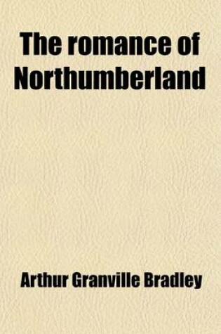 Cover of The Romance of Northumberland