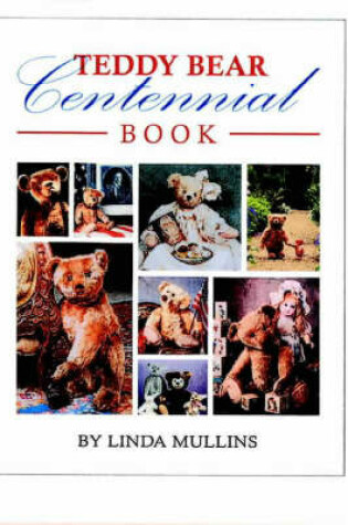 Cover of Teddy Bear Centennial Book