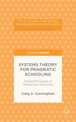 Cover of Systems Theory for Pragmatic Schooling